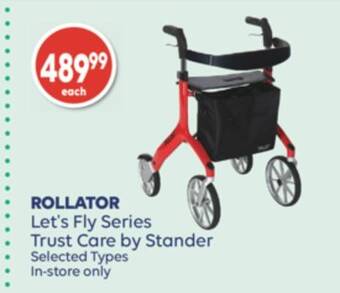 Wellwise by Shoppers Rollator let's fly series trust care by stander offer