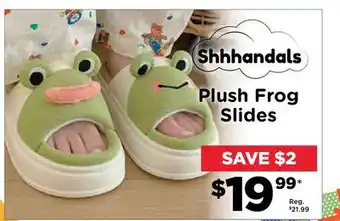 Showcase Shhhandals plush from slides offer