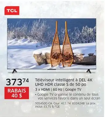 The Source Téléviseur intelligent à del 4k uhd hdr classe s de 50 po tcl offer