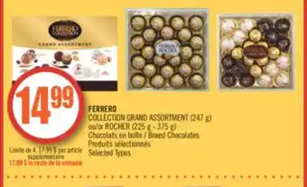 Pharmaprix Ferrero collection grand assortment (247 g) or rocher (225 g - 375 g) boxed chocolates offer
