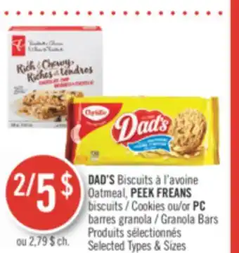 Pharmaprix Dad's oatmeal, peek freans cookies or pc granola bars offer