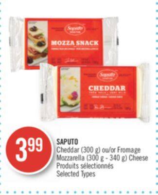 Pharmaprix Saputo cheddar (300 g) or mozzarella (300 g - 340 g) cheese offer