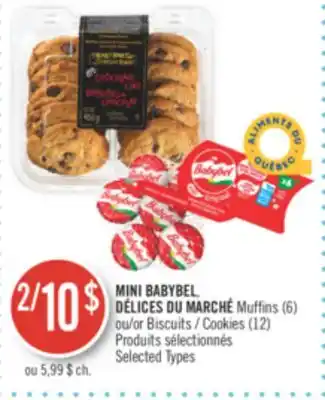 Pharmaprix Mini babybel, muffins (6) or cookies (12 offer