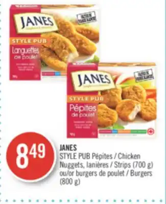 Pharmaprix Janes style chicken nuggets strips (700 g) or burgers (800 g) offer