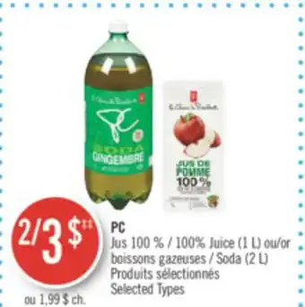 Pharmaprix Pc 100% juice (1 l) or soda (2 l) offer