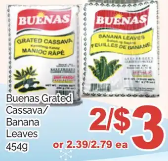 T&T Supermarket Buenas grated cassava/ banana leaves, 454g offer