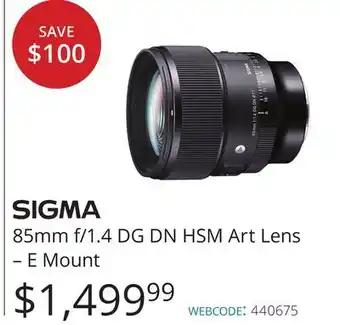 Vistek Sigma 85mm f/1.4 dg dn hsm art lens-e mount offer