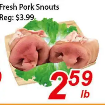 Seasons Foodmart Fresh pork snouts offer