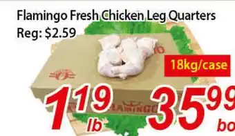 Seasons Foodmart Flamingo fresh chicken leg quarters offer