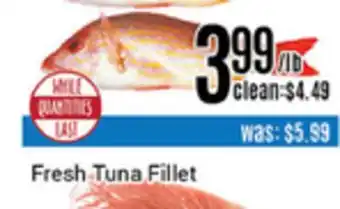 Nations Fresh Foods Fresh tuna fillet offer