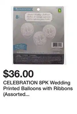 Dollarama Celebration 8pk wedding printed balloons with ribbons (assorted designs) - case of 18 offer