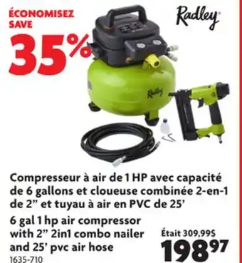 Home Hardware 6 gal 1 hp air compressor - with 2 2in1 combo nailer & 25' pvc air hose offer