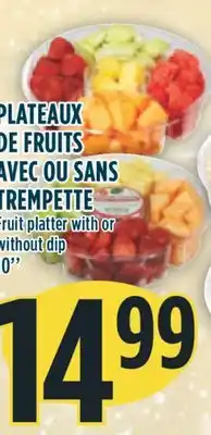 Marché Adonis Plateaux de fruits avec ou sans trempette offer