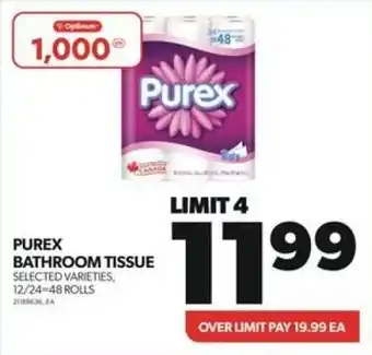 Real Canadian Superstore PUREX BATHROOM TISSUE SELECTED VARIETIES, 12/24-48 ROLLS offer