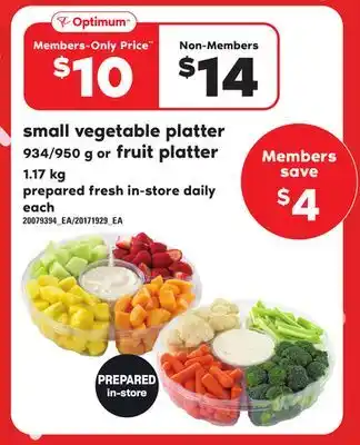 Independent Grocer Small vegetable platter 934/950 g or fruit platter, 1.17 kg offer