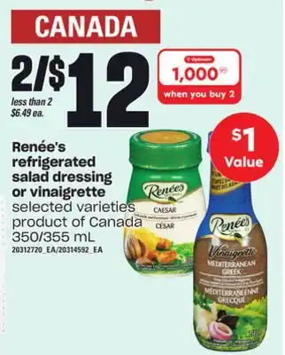 Independent Grocer Renée's refrigerated salad dressing or vinaigrette, 350/355 ml offer