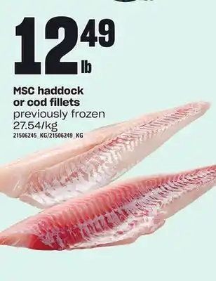 Loblaws Msc haddock or cod fillets offer
