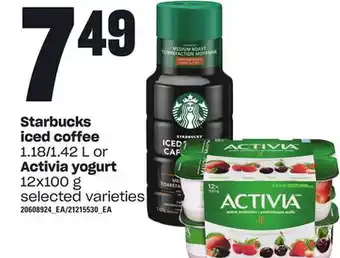 Loblaws Starbucks iced coffee 1.18/1.42 l or activia yogurt 12x100 g offer