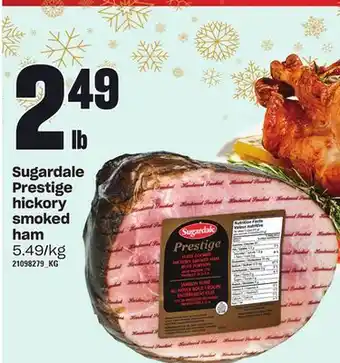 Loblaws Sugardale prestige hickory smoked ham offer