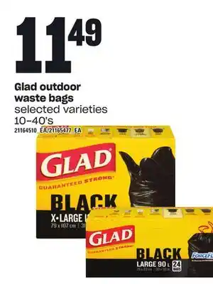 Loblaws Glad outdoor waste bags, 10-40's offer