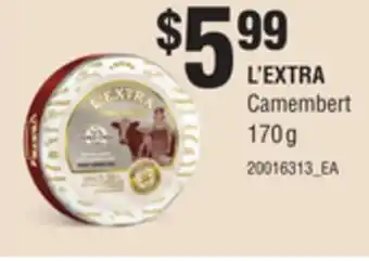 Loblaws L'extra camembert, 170 g offer