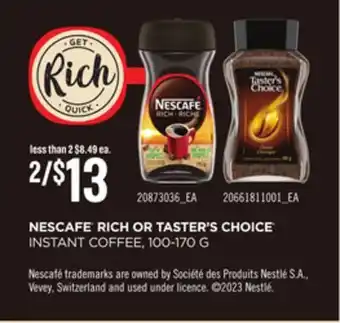 Loblaws Nescafe rich or taster's choice instant coffee, 100-170 g offer