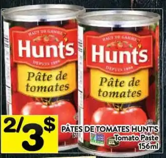 Supermarché PA Hunt's tomato paste offer