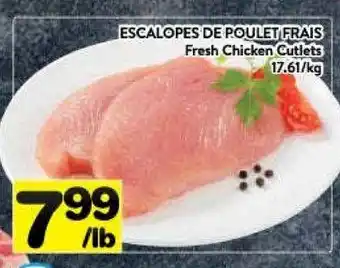 Supermarché PA Fresh chicken cutlets offer