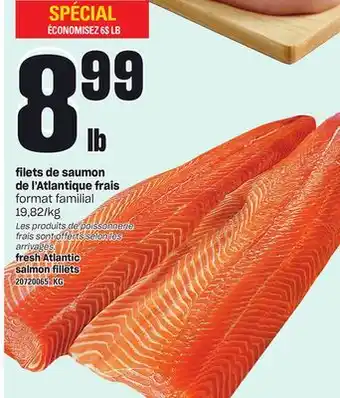Provigo Filets de saumon de l'atlantique frais offer