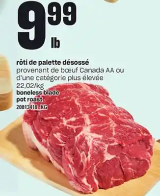 Provigo Rôti de palette désossé offer