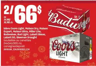 Provigo Bière coors light, molson dry, molson export, molson ultra, miller lite, budweiser, bud light, labatt bleue, labatt 50, sleem offer
