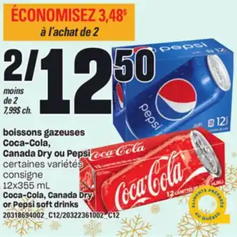Provigo Boissons gazeuses coca-cola, canada dry ou pepsi, 12x355 ml offer