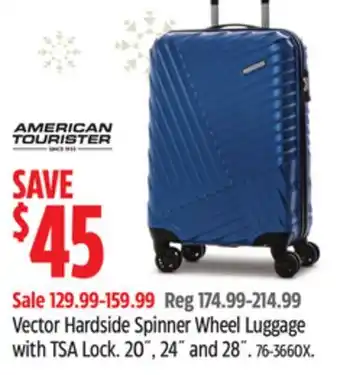 Canadian Tire American tourister vector hardside spinner wheel luggage with tsa lock offer