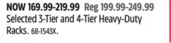 Canadian Tire Maximum selected 3-tier and 4-tier heavy-duty racks offer