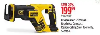 Canadian Tire Dewalt 20v max brushless compact reciprocating saw offer