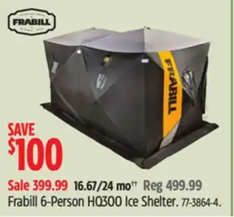 Canadian Tire Frabill 6-person hq300 ice shelter offer