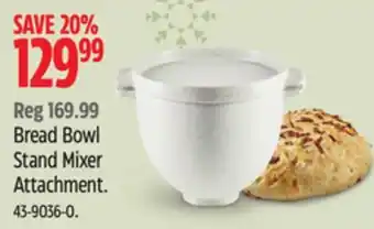 Canadian Tire Kitchenaid bread bowl stand mixer attachment offer