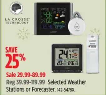 Canadian Tire La crosse selected weather stations or forecaster offer