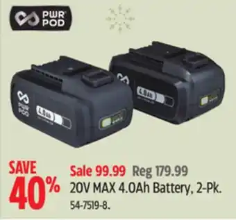 Canadian Tire Pwr pod 20v max 4.0ah battery, 2-pk offer