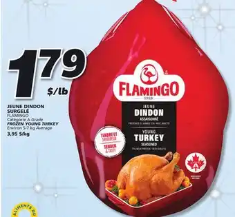 IGA Flamingo frozen young turkey offer