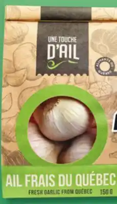 IGA Une touche d'ail fresh garlic offer