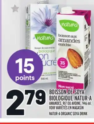 Metro Boisson de soya biologique natur-a | natur-a organic soya drink offer