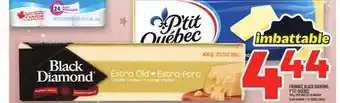 Metro Fromage black diamond, p'tit québec | black diamond, p'tit québec cheese offer