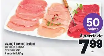 Metro Viande à fondue fraîche | fresh fondue meat offer