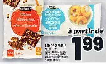 Metro Noix de grenoble selection | selection walnuts offer