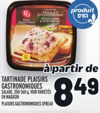 Metro Tartinade plaisirs gastronomiques | plaisirs gastronomiques spread offer