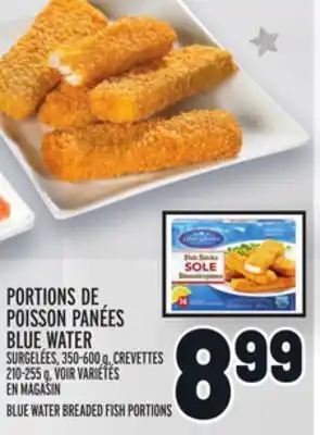 Metro Portions de poisson panées blue water | blue water breaded fish portions offer