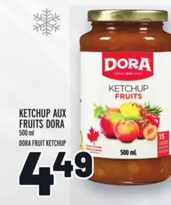Metro Ketchup aux fruits dora | dora fruit ketchup offer