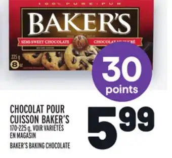 Metro Chocolat pour cuisson baker's | baker's baking chocolate offer