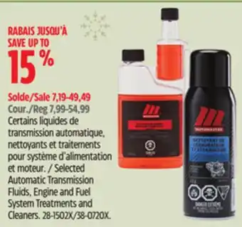 Canadian Tire Moto master selected automatic transmission fluids, engine and fuel system treatments and cleaners offer